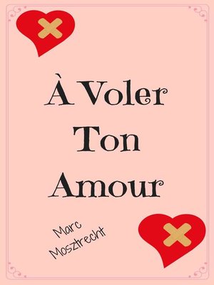 cover image of À Voler Ton Amour